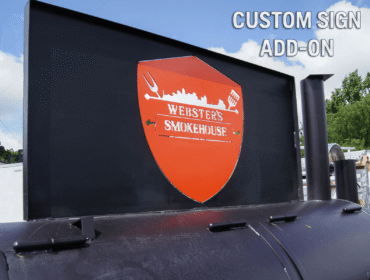 Smoker Custom Logo Sign Add-On Accessory - Use Your Own Logo